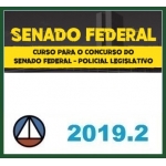 SENADO FEDERAL - Polícia Legislativa (CERS 2019.2) Policial Legislativo